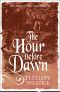 [The Hawk and the Dove 05] • The Hour Before Dawn